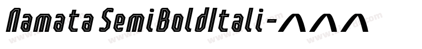 Namata SemiBoldItali字体转换